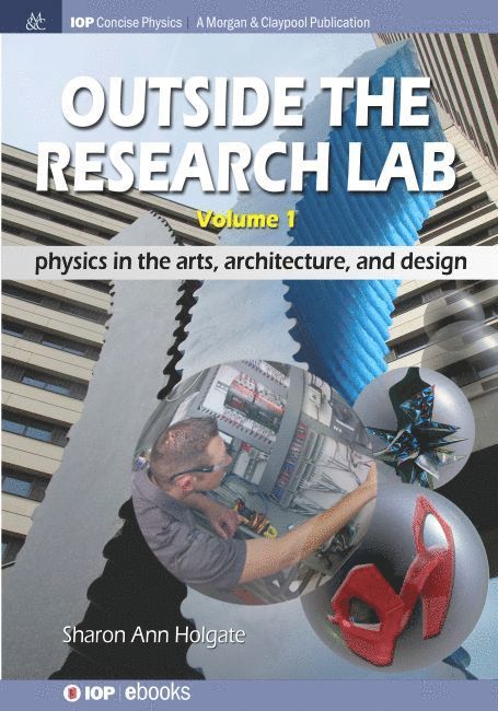 Sharon Ann Holgate - Outside the Research Lab, Volume 1, Inbunden. Tillgänglighet: Lägg i varukorg