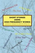 Short Stories Using High Frequency Words