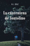 La Cuarentena de Tontolino