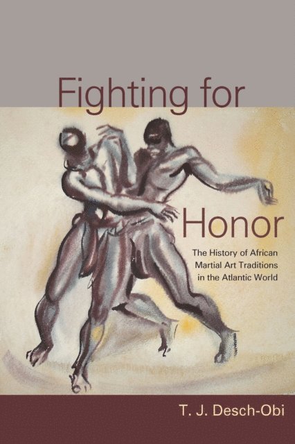T. J. Desch-Obi - Fighting for Honor, E-bok