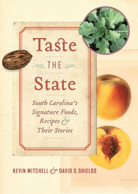 David S. Shields, Kevin Mitchell - Taste the State, E-bok