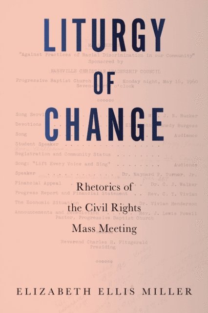 Elizabeth Ellis Miller - Liturgy of Change, E-bok