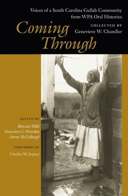 Aaron McCollough, Genevieve C. Peterkin, Kincaid Mills - Coming Through, E-bok