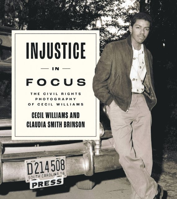 Claudia Smith Brinson - Injustice in Focus, E-bok