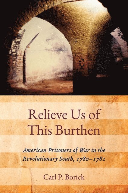 Carl P. Borick - Relieve Us of This Burthen, E-bok