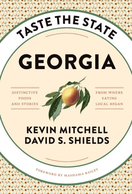 David S. Shields, Kevin Mitchell - Taste the State Georgia, E-bok