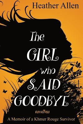 Heather Allen - Girl Who Said Goodbye, Häftad. Tillgänglighet: Lägg i varukorg