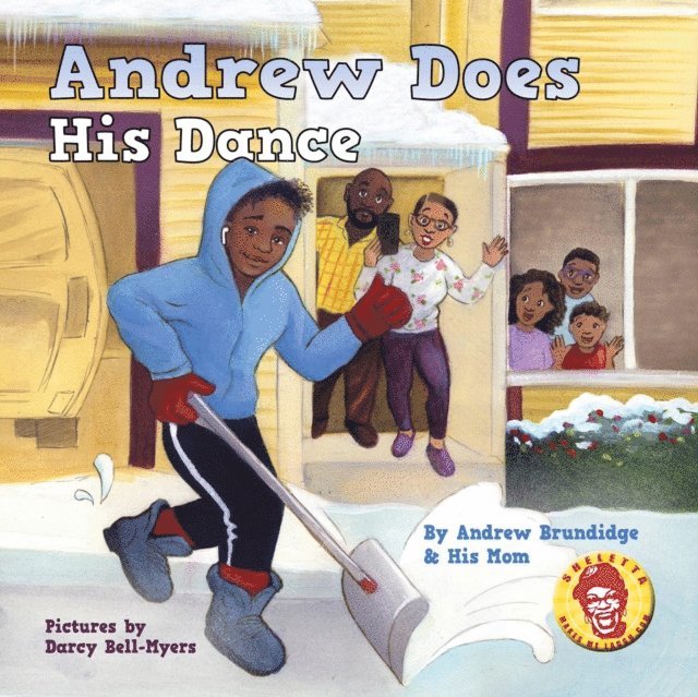Andrew James Brundidge, Sheletta Brundidge - Andrew Does His Dance, E-bok