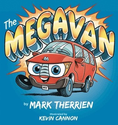 Mark Therrien - The Megavan, Inbunden