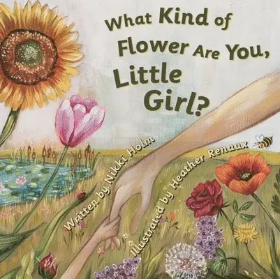 Nikki Holm - What Kind of Flower Are You, Little Girl?, Inbunden. Tillgänglighet: Lägg i varukorg