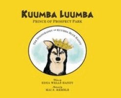 Edna Wells Handy - Kuumba Luumba, Inbunden