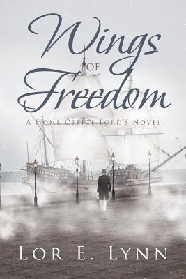 Lor E Lynn - Wings of Freedom, Häftad