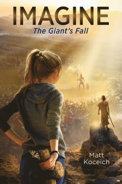 Matt Koceich - Imagine... The Giant's Fall, E-bok