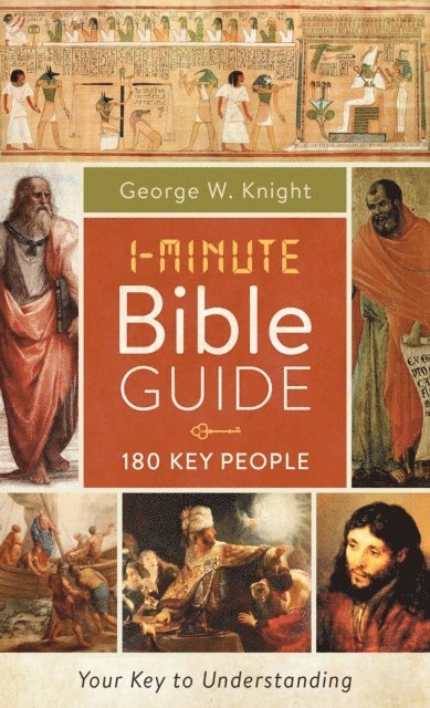 George W. Knight - 1-Minute Bible Guide: 180 Key People, E-bok