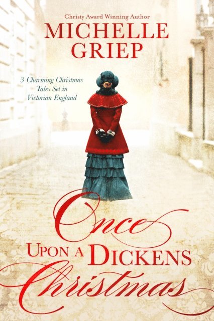 Michelle Griep - Once Upon a Dickens Christmas, E-bok