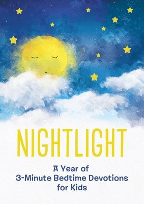 Compiled by Barbour Staff - Nightlight: A Year of 3-Minute Bedtime Devotions for Kids, Häftad