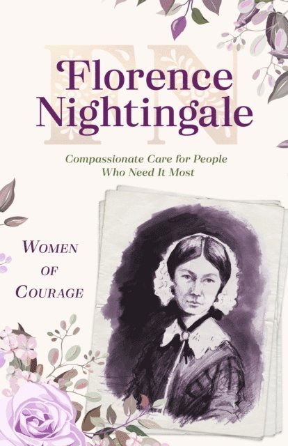 Sam Wellman - Women of Courage: Florence Nightingale, E-bok