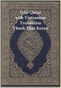 Holy Quran with Vietnamese Translation