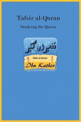 Ibn Kathir - Tafsir al-Quran, Häftad