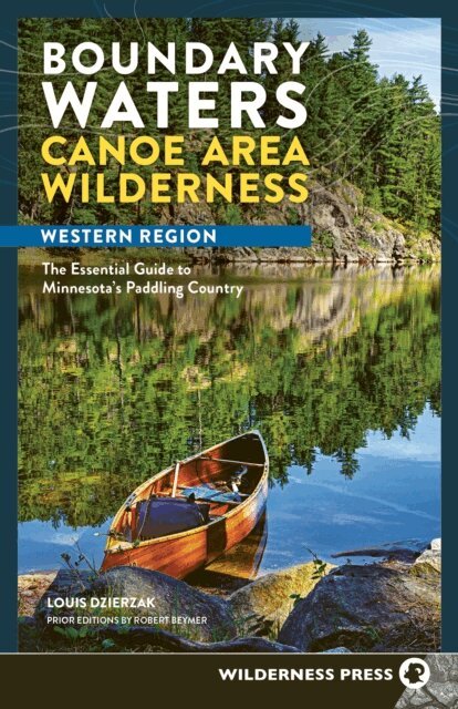 Louis Dzierzak - Boundary Waters Canoe Area Wilderness, Western Region, E-bok. Tillgänglighet: Lägg i varukorg