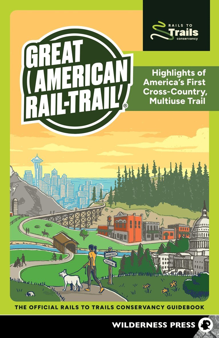 Rails to Trails Conservancy - Great American Rail-Trail®, Häftad. Tillgänglighet: Lägg i varukorg