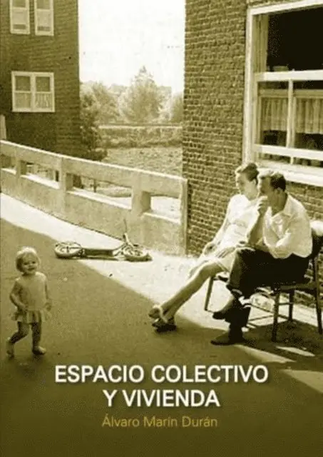 Alvaro Marin Duran - Espacio colectivo y vivienda, E-bok. Tillgänglighet: Lägg i varukorg