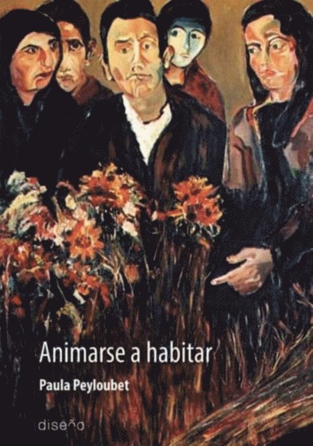 Paula Peyloubet - Animarse a habitar, E-bok