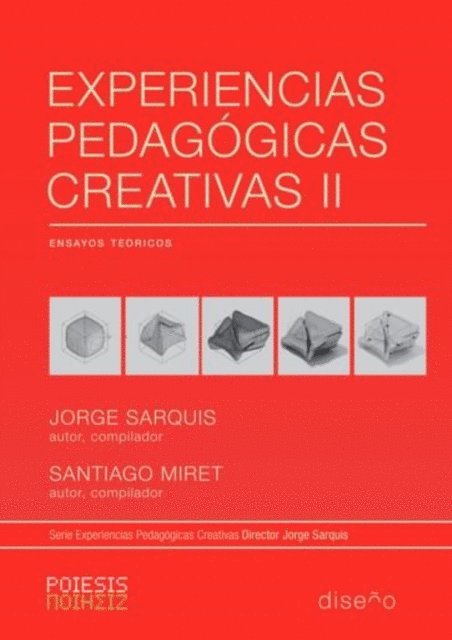 Santiago Miret, Jorge Sarquis - Experiencias pedagogicas creativas 2, E-bok. Tillgänglighet: Lägg i varukorg