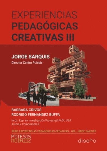 Rodrigo Fernandez-Buffa, Barbara Crivos, Jorge Sarquis - Experiencias pedagogicas creativas 3, E-bok. Tillgänglighet: Lägg i varukorg