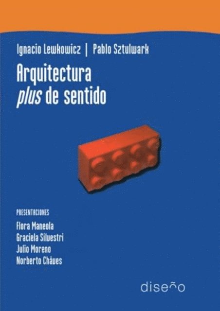 Ignacio Lewkowicz, Pablo Sztulwark - Arquitectura plus de sentido, E-bok. Tillgänglighet: Lägg i varukorg