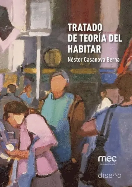 Nestor Casanova Berna - Tratado de teoría del habitar, E-bok. Tillgänglighet: Lägg i varukorg