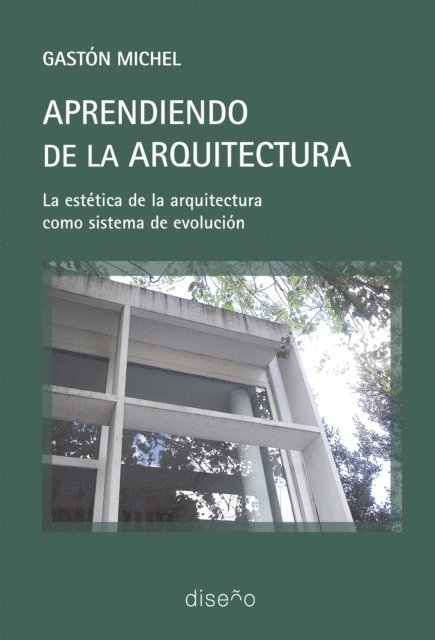 Gaston Michel - APRENDIENDO DE LA ARQUITECTURA, E-bok