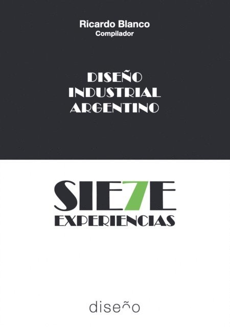 Ricardo Blanco - Diseño industrial argentino, E-bok