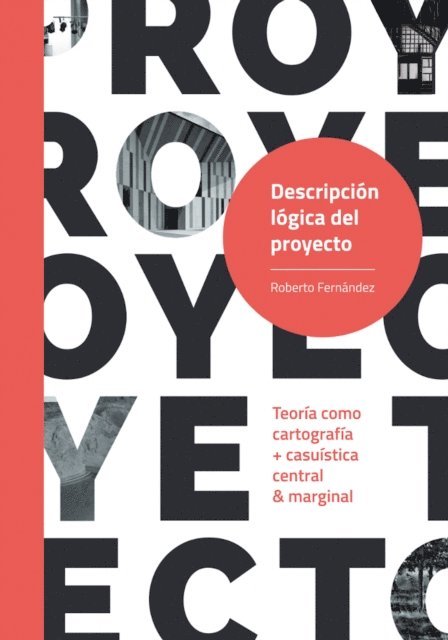 Roberto Fernandez - Descripción lógica del proyecto, E-bok