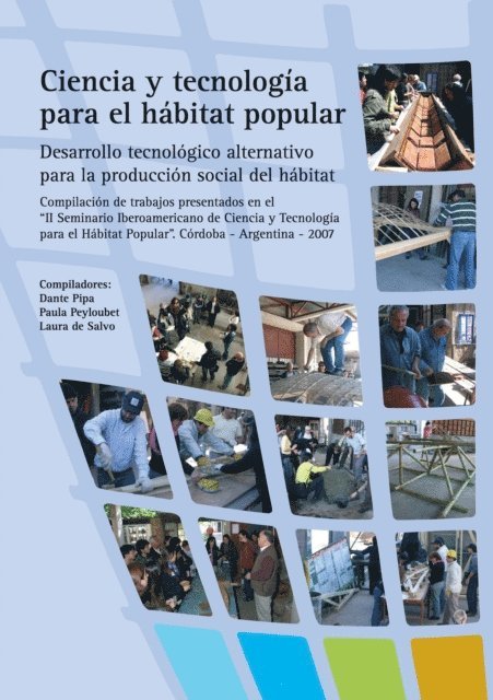 Laura de Salvo, Paula Peyloubet, Dante Pipa - CIENCIA Y TECNOLOGIA PARA EL HABITAT POPULAR 2007, E-bok