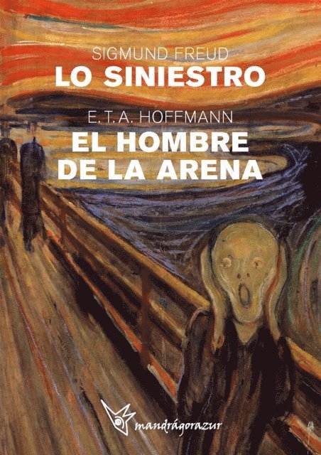 SIGMUND FREUD - LO SINIESTRO-EL HOMBRE DE ARENA, E-bok