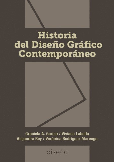 GRACIELA GARCIA - HISTORIA DEL DISEÑO GRÁFICO CONTEMPORÁNEO, E-bok. Tillgänglighet: Lägg i varukorg