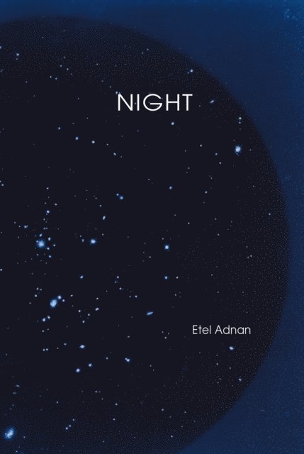 Etel Adnan - Night, E-bok