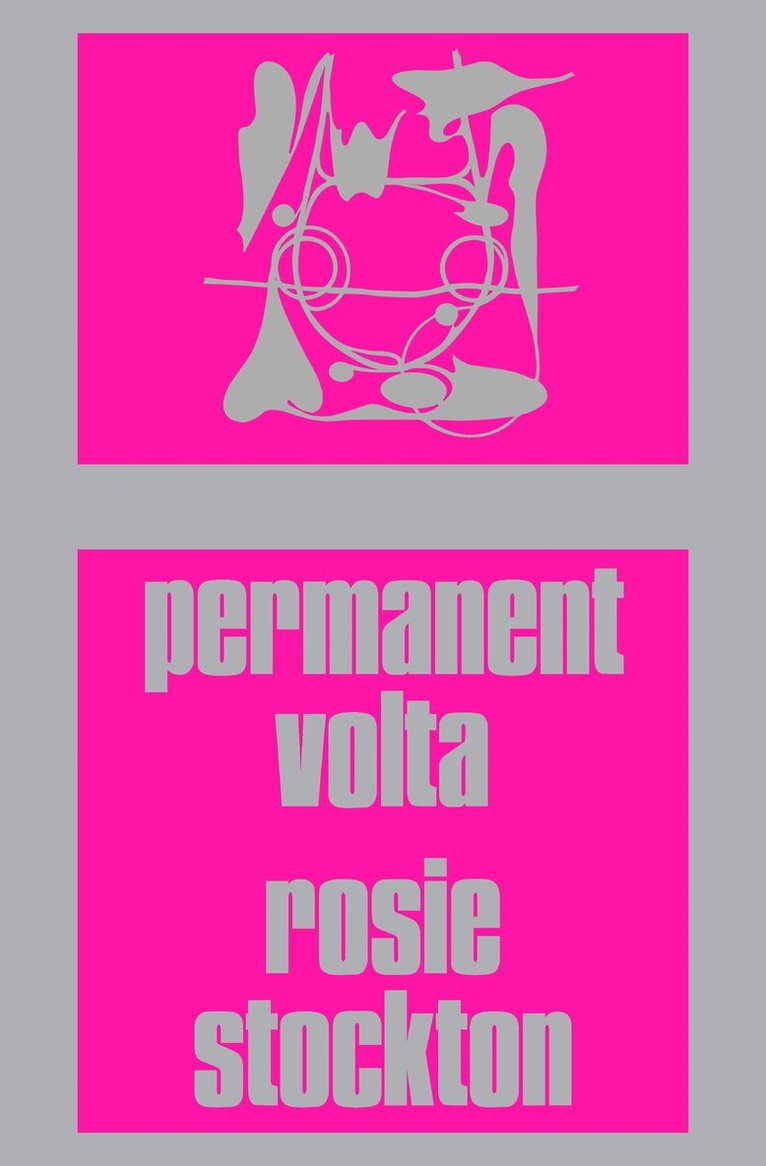 Rosie Stockton - Permanent Volta, Häftad