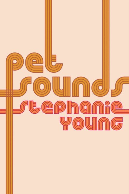 Stephanie Young - Pet Sounds, E-bok