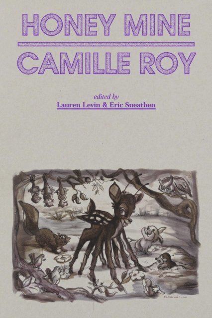Camille Roy, Eric Sneathen, Lauren Levin - Honey Mine, E-bok