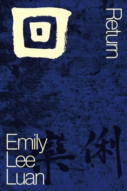 Emily Lee Luan - Return, E-bok