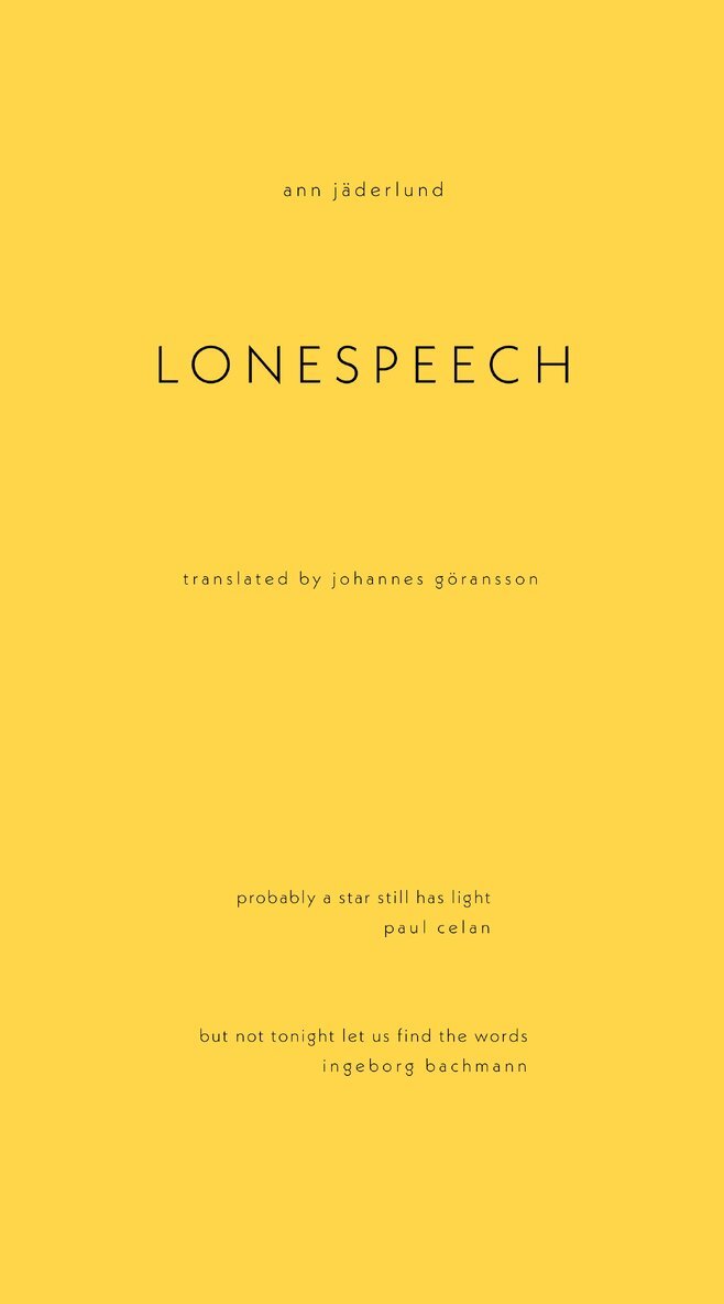 Ann Jäderlund - Lonespeech, Häftad. Tillgänglighet: Lägg i varukorg