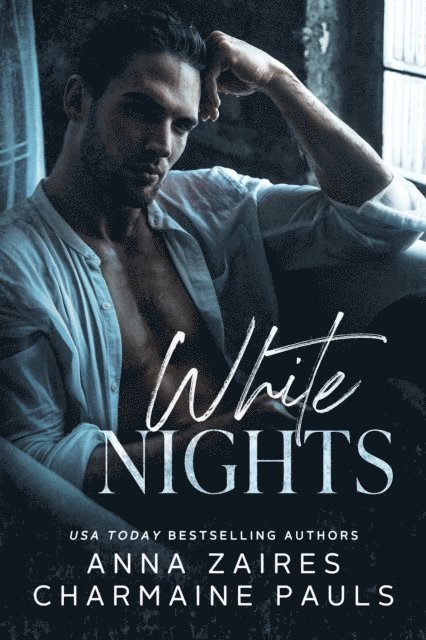 Charmaine Pauls, Anna Zaires - White Nights, E-bok