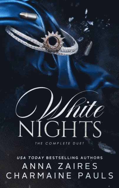 Charmaine Pauls, Anna Zaires - White Nights: The Complete Duet, E-bok
