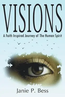 Janie P Bess - Visions, Häftad. Tillgänglighet: Tillfälligt slut