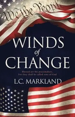L C Markland - Winds of Change, Häftad. Tillgänglighet: Tillfälligt slut