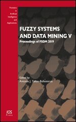 Antonio J. Tallón-Ballesteros - Fuzzy Systems and Data Mining V, Övrigt
