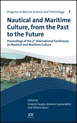 Ernesto Fasano, Antonio Scamardella, Vittorio Bucci - Nautical and Maritime Culture, from the Past to the Future, Övrigt