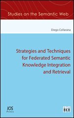 Diego Collarana - Strategies and Techniques for Federated Semantic Knowledge Integration and Retrieval, Övrigt